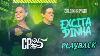 Excitadinha ( Playback ) Calcinha preta #calcinhapreta #paulinhaabelha