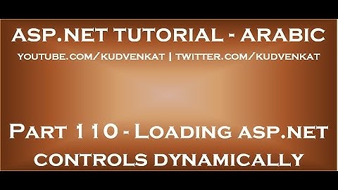 Loading ASP NET controls dynamically in arabic