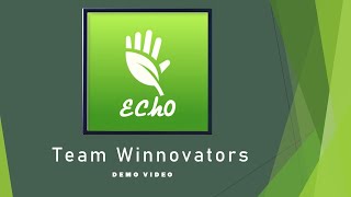 EChO | Demo Video | The Winnovators | Technovation Challenge 2021 | UAE