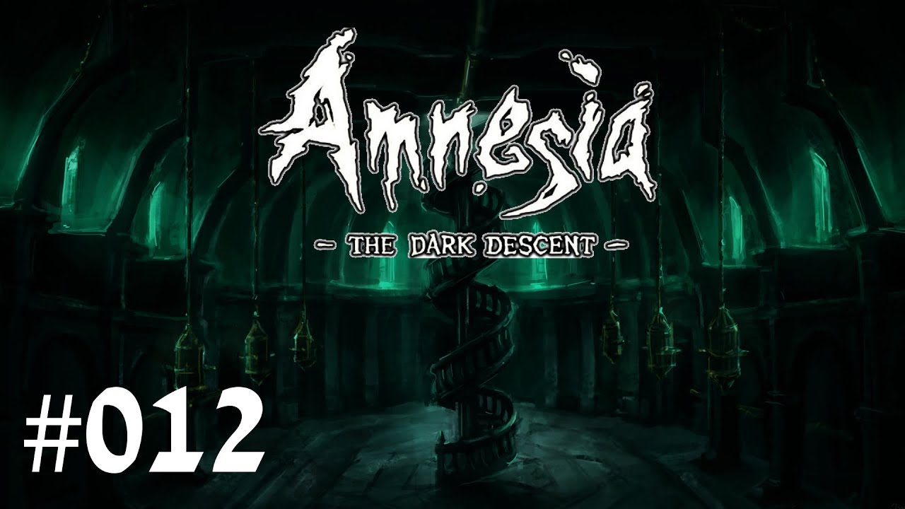 Let's Play Amnesia: The Dark Descent 