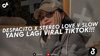 YANG KALIAN CARI SELAMA INI | DJ DESPACITO X STEREO LOVE JEDAG JEDUG YANG FYP DI TIKTOK