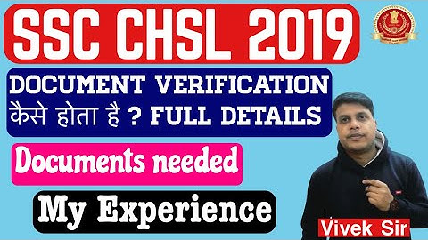 CHSL 2019 DV PROCESS #ssc #sscchsl  #sscchsl2019  #documentverification #ssccglmaths