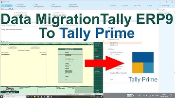 Data Migration Tally erp9 To Tally Prime | Migrate Data in Tally Prime