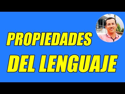 Video: ¿Qué son las propiedades del lenguaje?