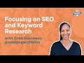 Focusing on SEO and Keyword Research with Cree Carraway | The Food Blogger Pro Podcast