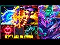WILD RIFT CHINA TOP 1 JAX - This Jax Playstyle Is Pure Domination