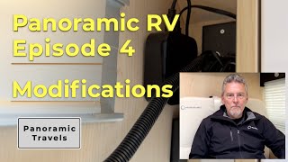 Panoramic RV Episode 4  Modifications