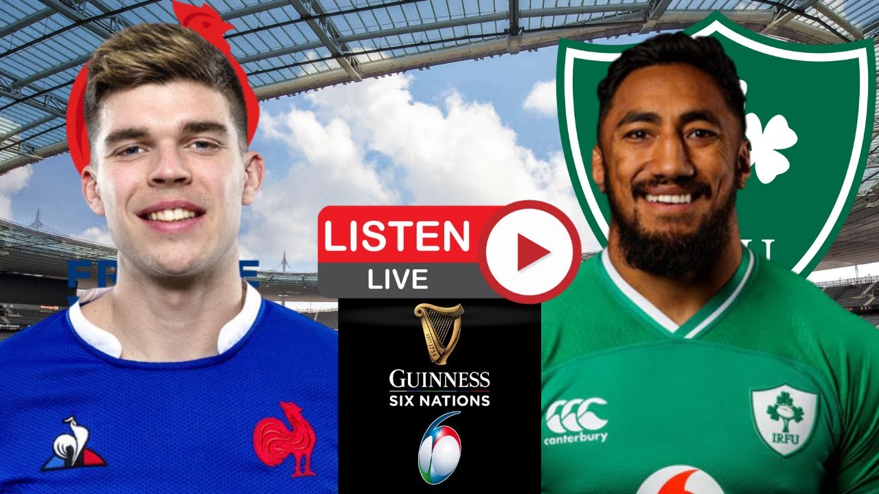 France vs Ireland Six Nations 2022 Live Commentary - YouTube