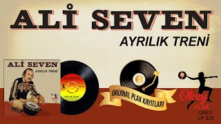 Ali Seven -  Ayrılık Treni Resimi