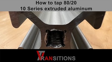 How to tap 80/20 10 Series extruded aluminum