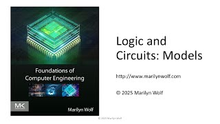 Logic and Circuits: Models