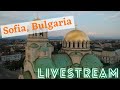 Tour of Sofia, Bulgaria - LIVESTREAM!