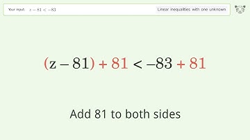 Solving Linear Inequalities: z-81 is Smaller Than -83