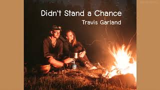 (THsub) Didn't stand a chance - Travis Garland แปลเพลง