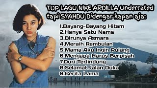 9 LAGU NIKE ARDILLA Underrated tapi enak didengar | Lagu nostalgia 90an