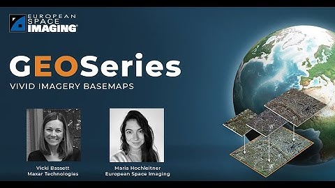 GEOSeries: Vivid Imagery Basemaps