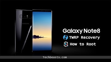 How to Install TWRP Recovery on Galaxy Note 8