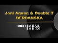 Lirik Joni Agung & Double T _ BERDANSKA Lirik Chord / Kunci Gitar