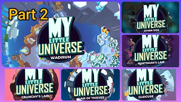 My Little Universe - Wadirum Gameplay with GameGuardian Part 2