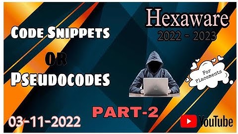 Pseudo codes Hexaware PART-2 | Hexaware code snippets 2022-2023 | Placement code snippets