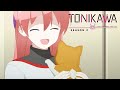 Chadoption | TONIKAWA S2