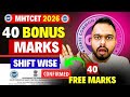 MHTCET 2026 = 40 Bonus Marks😱🔥|Shift Wise Free Marks Out🚨| #mhtcet2026 Imp Update🔥🚨