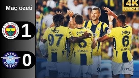 Fenerbahçe - Adana Demirspor [ 1-0 ] Maç Özeti , Önemli Pozisyonlar 10.08.2024