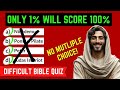 The most challenging bible trivia quiz on youtube