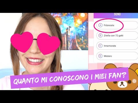 QUANTO MI CONOSCONO I FAN? QUIZ INSTAGRAM *faq time*