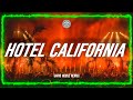 Eagles Hotel California Afro House Remix