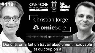 TEASER 118 OMIE & CIE - Christian Jorge - CEO et Co-fondateur