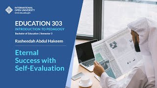 Eternal Success with Self Evaluation - Education 303