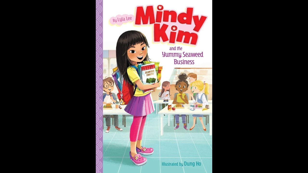 Mindy Kim and the Yummy Seaweed Business review - YouTube