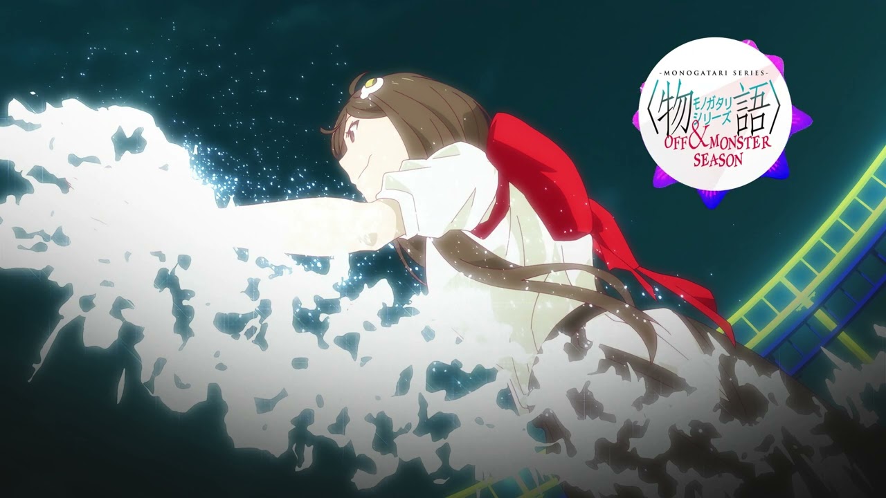 『Orokamonogatari Opening Full』Icecream オロカモノガタリ OP〈物語〉シリーズ オフ&モンスターシーズン Tsukihi Undo