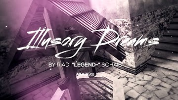 [CS] Illusionary Dreams [MN $700 Contest #2]