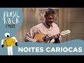 Noites Cariocas | Bandolim