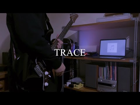 WANIMA / TRACE  Guitar cover