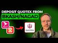 How to Deposit Quotex from Bkash/Nagad [2026 Full Guide]