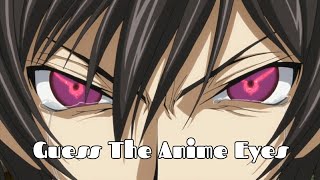 Guess The Anime Eyes Challenge - 30 Characters