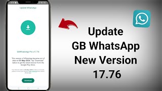 GB WhatsApp 17.76 Version Update Kaise Kare (2024)  GB WhatsApp Time & Date Problem