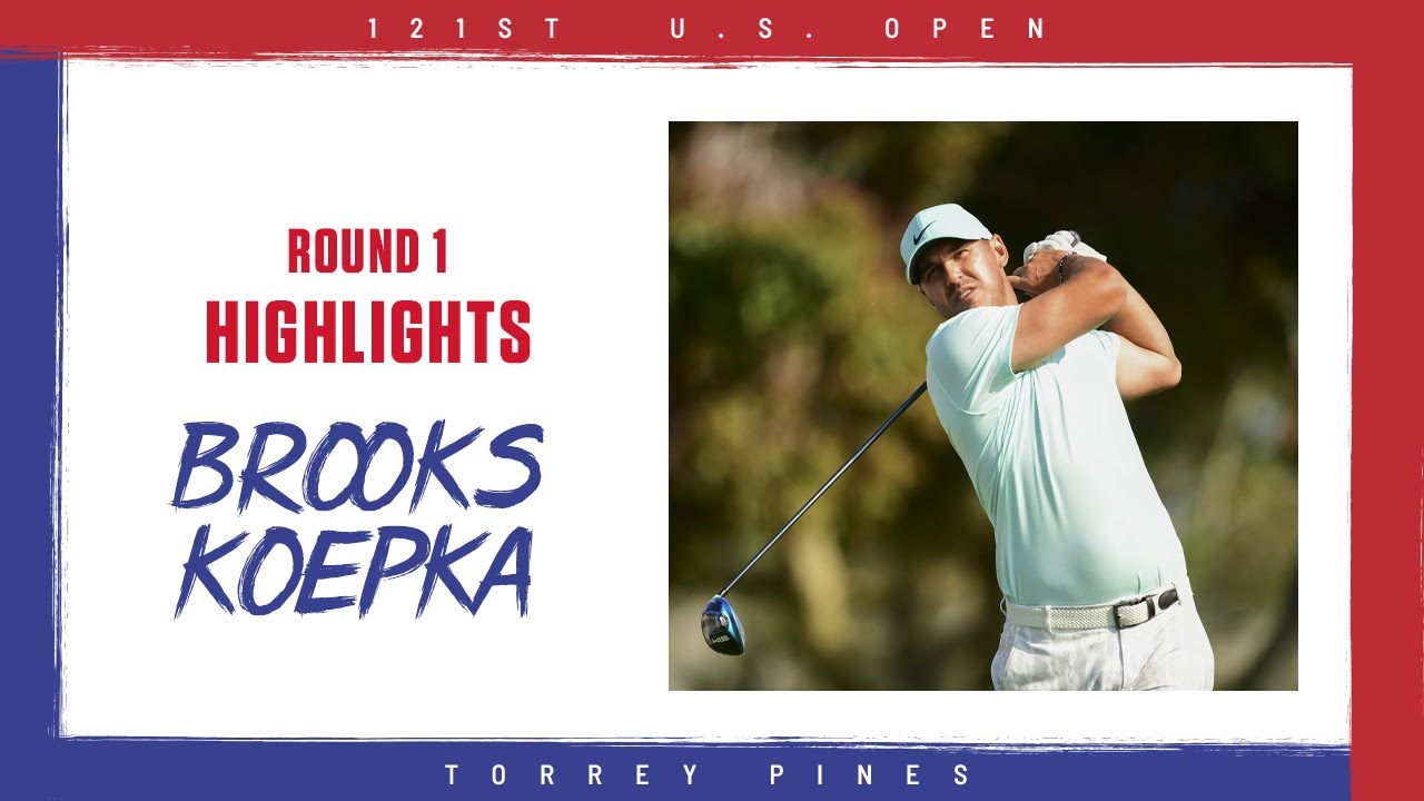 Highlights Brooks Koepka, Round 1 2021 U.S. Open Win Big Sports