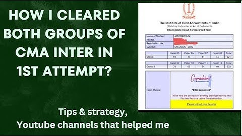 How I cleared both groups of CMA Intermediate in 1st attempt? Youtube channles for CMA inter