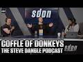 Coffle of Donkeys | The Steve Dangle Podcast