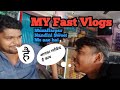 My fast vlogs vlog vlog.vlogs myfirstvlog vlogger dehativlog desi