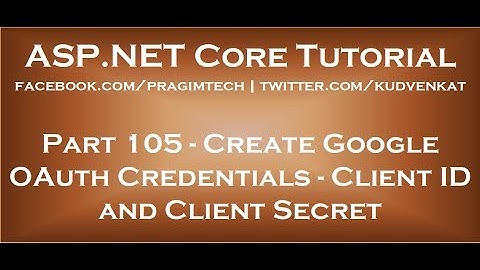 Maak Google OAuth-referenties aan Client-ID en Client Secret