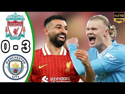 ملخص مباراة ليفربول ومانشستر سيتي اليوم 3 1 اهداف ليفربول اليوم هدف محمد صلاح ملخص مباريات اليوم