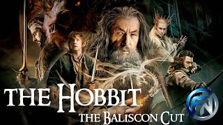 The Hobbit - The Baliscon Cut Fanedit Trailer