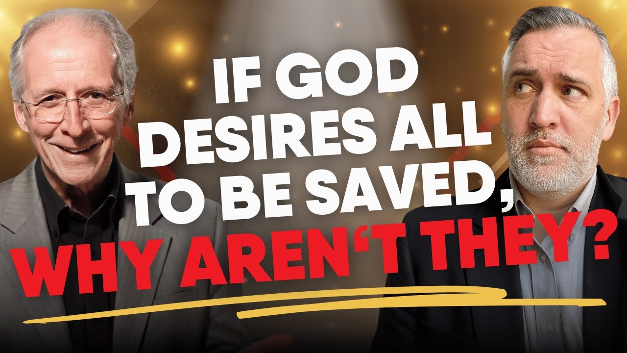 If God Desires All to Be Saved, Why Aren't They? | John Piper | Leighton Flowers | Soteriology 101