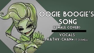 【Kathy-chan Ft djsmell】Oogie Boogie's Song 『COVER』