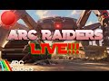 ARC RAIDERS IS AMAZING! LONG LIVE STREAM!!